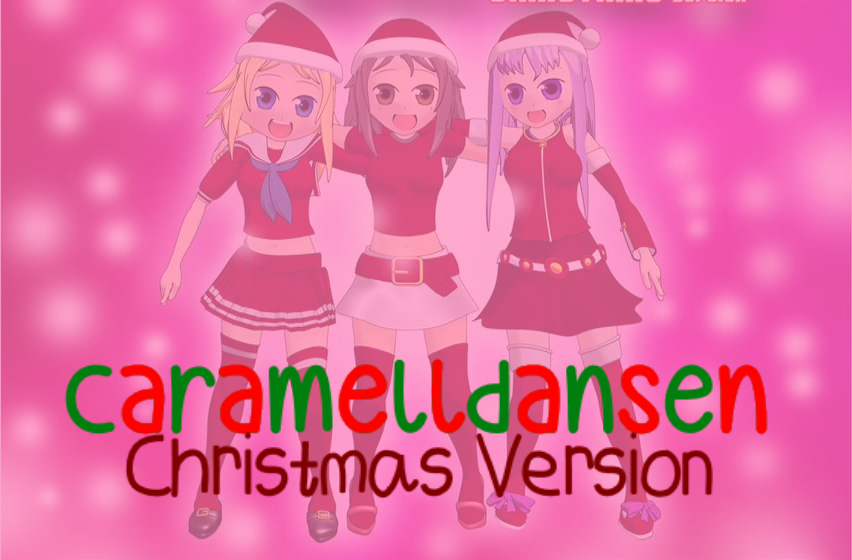 Caramelldansen (Christmas Version) KowalskiPenguin10897's Song Pack 2